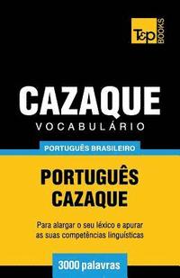 bokomslag Vocabulario Portugues Brasileiro-Cazaque - 3000 palavras