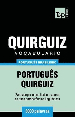 bokomslag Vocabulário Português Brasileiro-Quirguiz - 3000 palavras