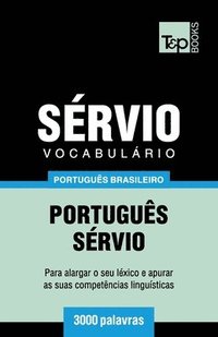 bokomslag Vocabulrio Portugus Brasileiro-Srvio - 3000 palavras