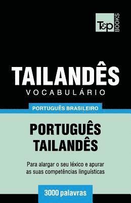 Andrey Taranov - Vocabulário Português Brasileiro-Tailandês - 3000 palavras, Häftad