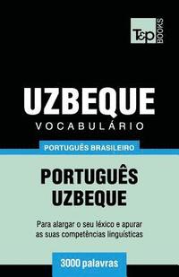 bokomslag Vocabulario Portugues Brasileiro-Uzbeque - 3000 palavras