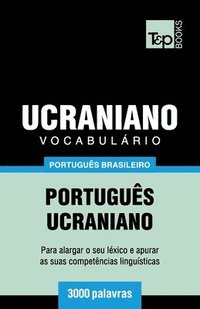 bokomslag Vocabulário Português Brasileiro-Ucraniano - 3000 palavras