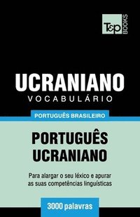 bokomslag Vocabulrio Portugus Brasileiro-Ucraniano - 3000 palavras