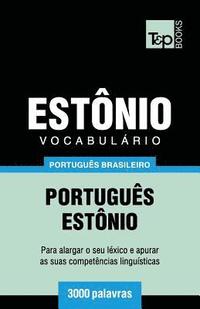 bokomslag Vocabulário Português Brasileiro-Estônio - 3000 palavras