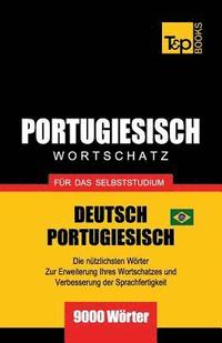bokomslag Portugiesisch - Wortschatz - fr das Selbststudium - Deutsch-Portugiesisch - 9000 Wrter