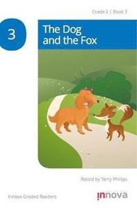 bokomslag The Dog and the Fox