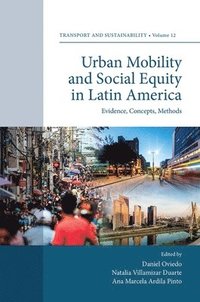 bokomslag Urban Mobility and Social Equity in Latin America