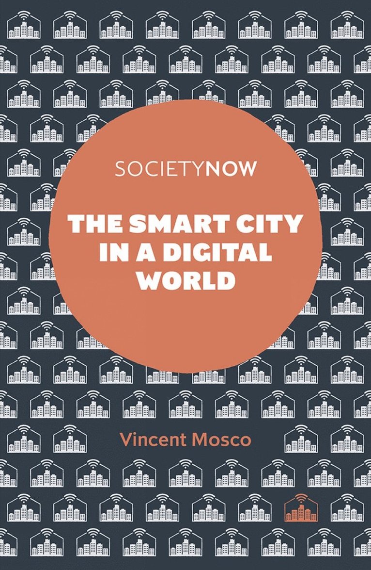 Smart City in a Digital World
