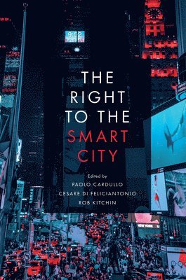 The Right to the Smart City 1