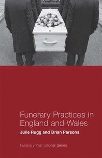 bokomslag Funerary Practices in England and Wales