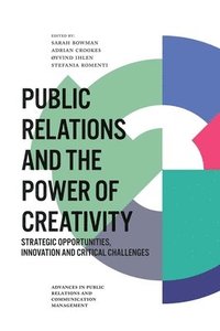 bokomslag Public Relations and the Power of Creativity