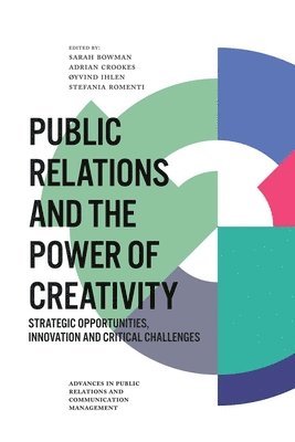 bokomslag Public Relations and the Power of Creativity