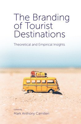 bokomslag Branding of Tourist Destinations