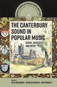 bokomslag The Canterbury Sound in Popular Music
