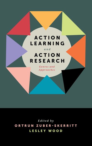 Ortrun Zuber-Skerritt, Lesley Wood - Action Learning and Action Research, Inbunden