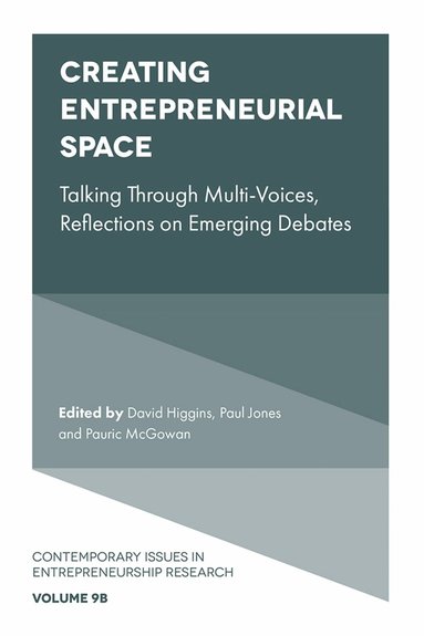 David Higgins, Paul Jones, Pauric McGowan - Creating Entrepreneurial Space, Inbunden
