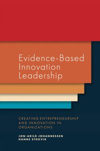 bokomslag Evidence-Based Innovation Leadership