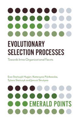 Evolutionary Selection Processes 1
