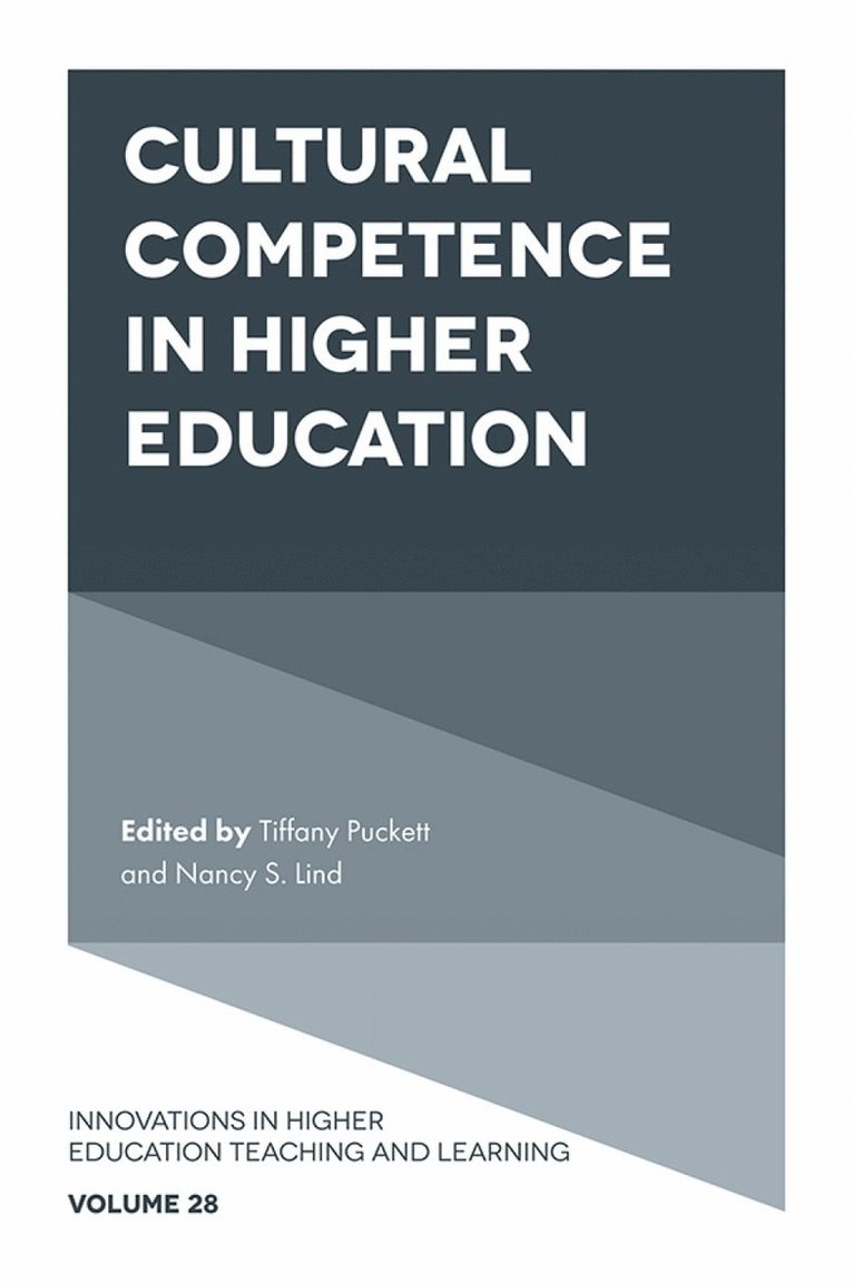 Tiffany Puckett, Nancy S. Lind, USA) Puckett, Tiffany (Northern Illinois University, USA) Lind, Nancy S. (Illinois State University - Cultural Competence in Higher Education, Inbunden