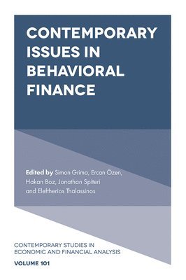 Contemporary Issues in Behavioral Finance 1
