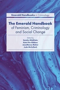 bokomslag The Emerald Handbook of Feminism, Criminology and Social Change