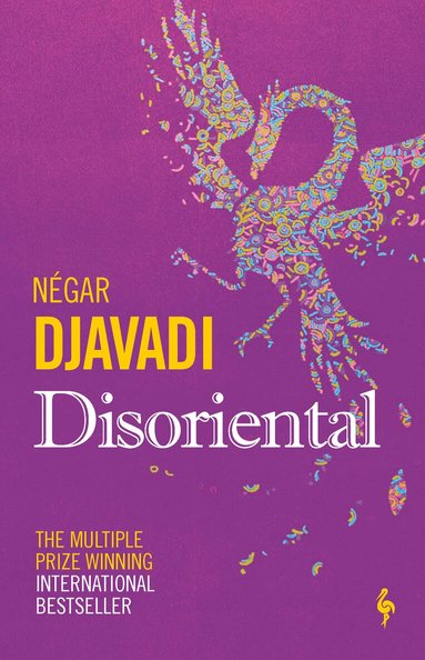 Négar Djavadi - Disoriental, Häftad