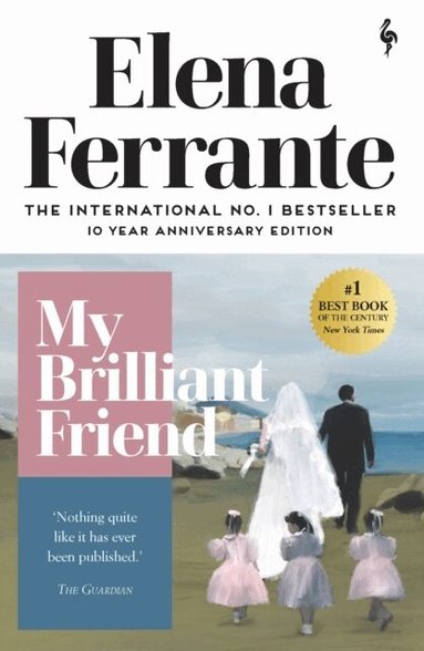 Elena Ferrante - My Brilliant Friend, Häftad