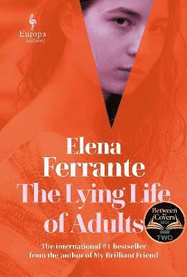 bokomslag The Lying Life of Adults: A SUNDAY TIMES BESTSELLER