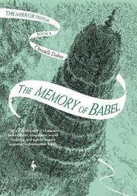 bokomslag The Memory of Babel
