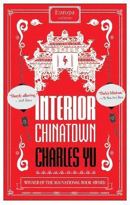 Interior Chinatown: WINNER OF THE NATIONAL BOOK AWARD 2020 1