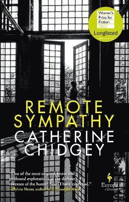 Remote Sympathy: LONGLISTED FOR THE WOMEN'S PRIZE FOR FICTION 2022 1