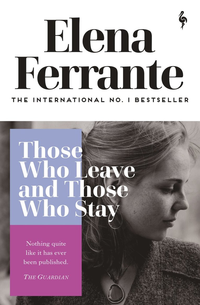 Elena Ferrante - Those Who Leave and Those Who Stay, Häftad