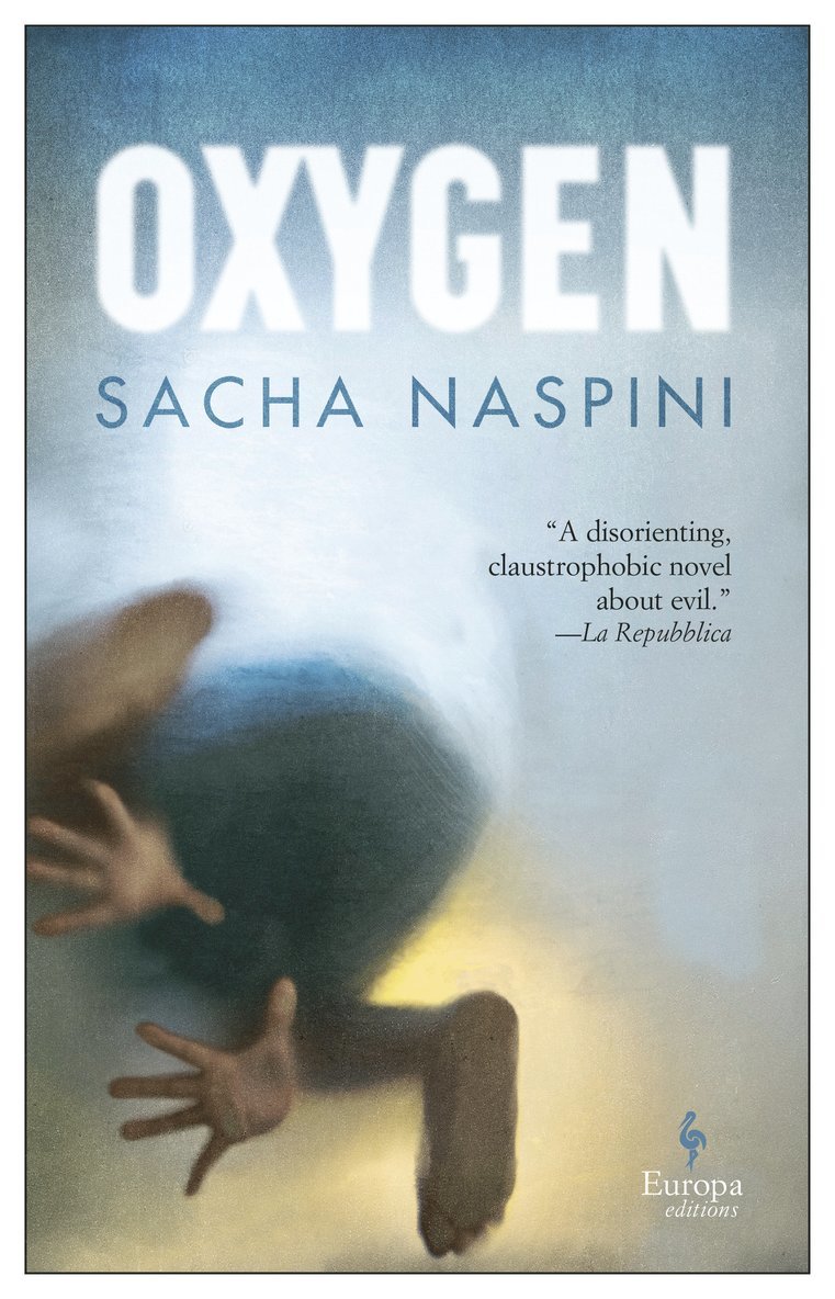 Sacha Naspini - Oxygen, Häftad