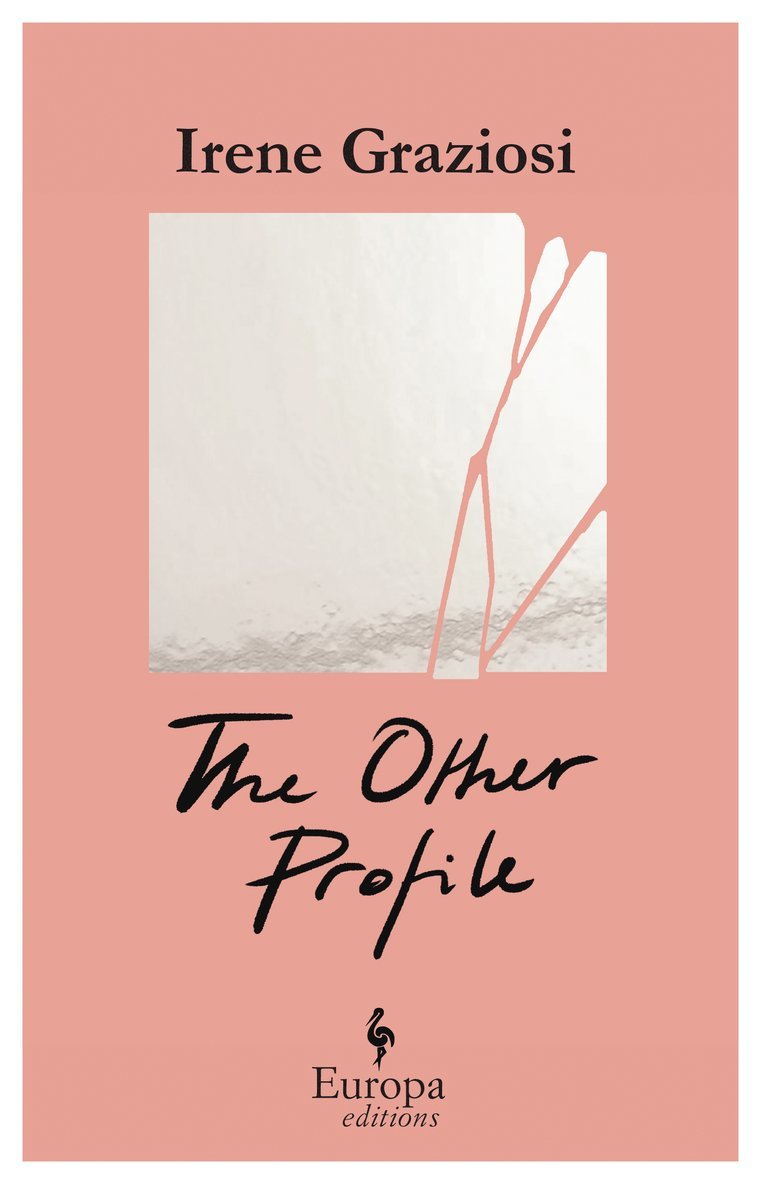 Irene Graziosi - Other Profile, Häftad