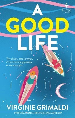 A Good Life 1