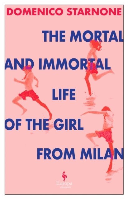 The Mortal and Immortal Life of the Girl from Milan 1