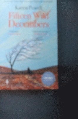 Fifteen Wild Decembers