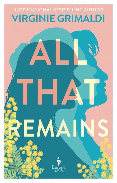 Virginie Grimaldi - All That Remains, Häftad