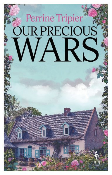 bokomslag Our Precious Wars