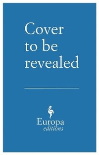 bokomslag My Brilliant Friend: The Four Volumes