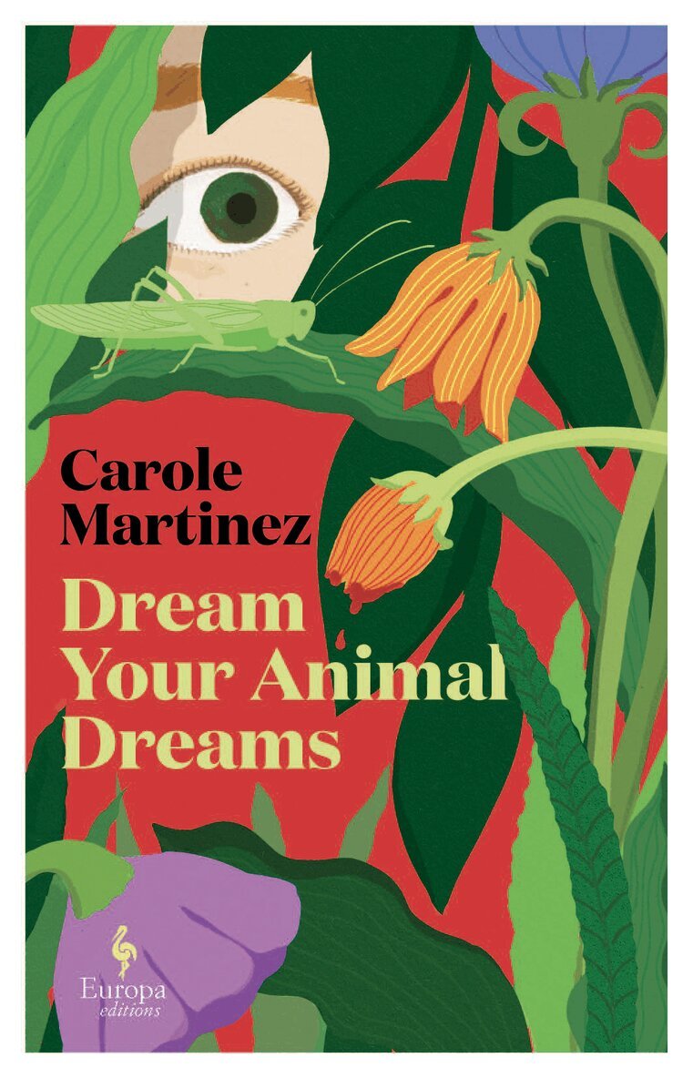 Carole Martinez - Dream Your Animal Dreams, Häftad. Tillgänglighet: Kommande