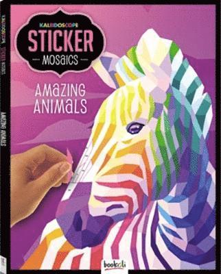 Kaleidoscope Sticker Mosaics Amazing Animals, Häftad