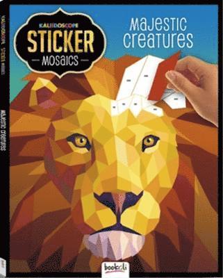 Kaleidoscope Sticker Mosaics Majestic Creatures, Häftad