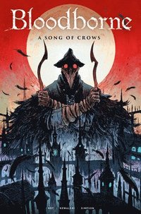 bokomslag Bloodborne: A Song of Crows