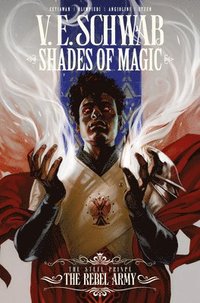 bokomslag Shades of Magic: The Steel Prince: The Rebel Army