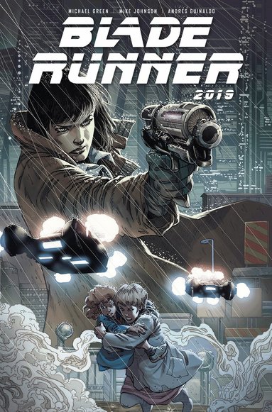 Michael Green, Mike Johnson - Blade Runner 2019 Volume 1, Häftad