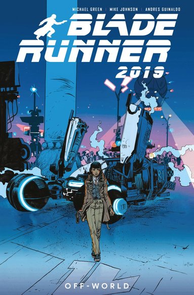 Michael Green, Mike Johnson, Andres Guinaldo - Blade Runner 2019: Off World, Häftad