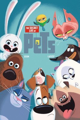 bokomslag The Secret Life of Pets