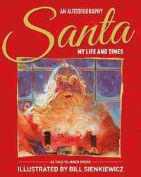 bokomslag Santa My Life & Times