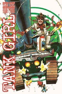 Alan Martin - Tank Girl Full Color Classics Vol 3, Inbunden